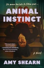 Animal Instinct - GOOD