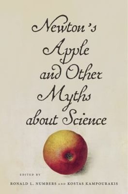 Newton's Apple and Other Myths about Science Hardcover Ronald L.