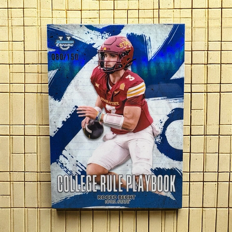 2025 Bowman Chrome U College Rule Playbook /150 Rocco Becht Iowa St. - Image 3 of 4