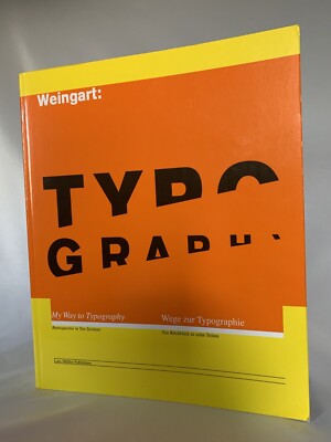 Rare - Wolfgang Weingart: My Way to Typography