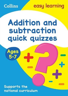 Addition & Subtraction Quick Quizzes Ages 5-7 (Paperback) (UK IMPORT)