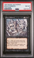 Grave Robbers- The Dark - MTG - NM to Mint - PSA 8. POP 11. More MTG in Store. 