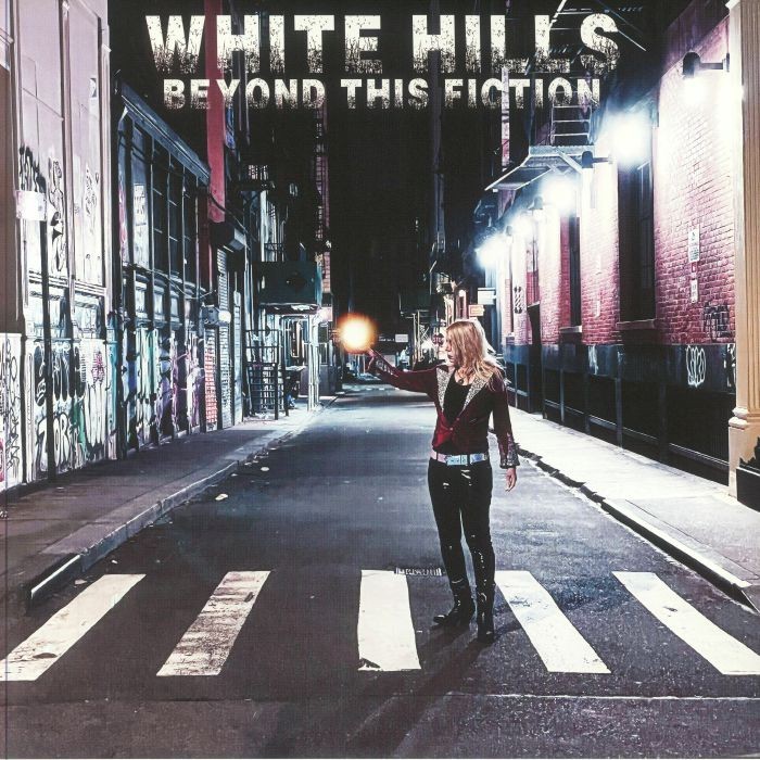 WHITE HILLS - Beyond This Fiction - Vinyl (LP + insert)