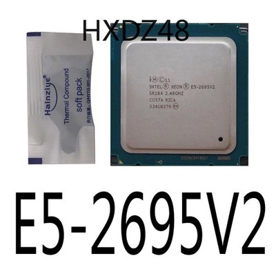 Intel Xeon E5-2695 V2 E5-2695V2 LGA2011 12-Core 2.40GHz 30MB CPU Processors