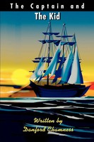 Danford Chamness | The Captain And The Kid | Taschenbuch | Englisch (2001)