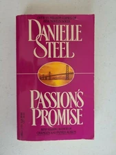 Passion`s Promise by Danielle Steel. Paperback 1985