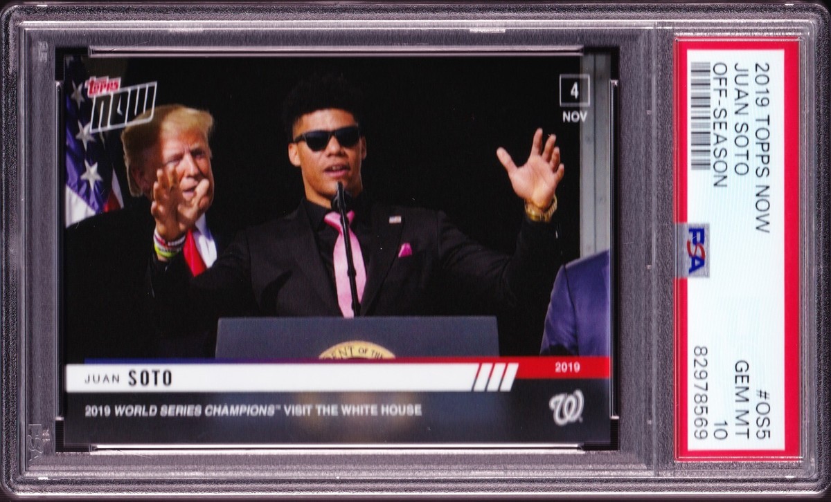 Juan Soto WORLD SERIES CHAMPION President Donald Trump 2019 TOPPS