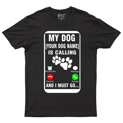 Personalisiertes T-Shirt Mein Hund ruft und ich muss gehen Hundeliebhaber Geschenke Shirt
