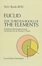 EUCLID. The Thirteen Books of The Elements: Volume 2: Books 3 to 9 - Euclid
