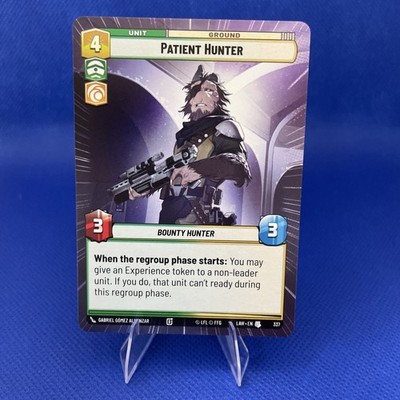 Patient Hunter (Hyperspace ) 337 - A Lawless Time LAW - Star Wars SWU NM/M
