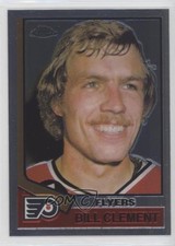 2001-02 Topps Chrome Reprints Bill Clement #6 2vh