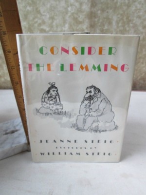 CONSIDER The LEMMING,1988,Jeanne STEIG,Illustrated,1stEd,DJ
