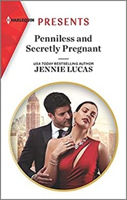 Penniless and Secretly Pregnant Mass Market Paperbound Jennie Luc