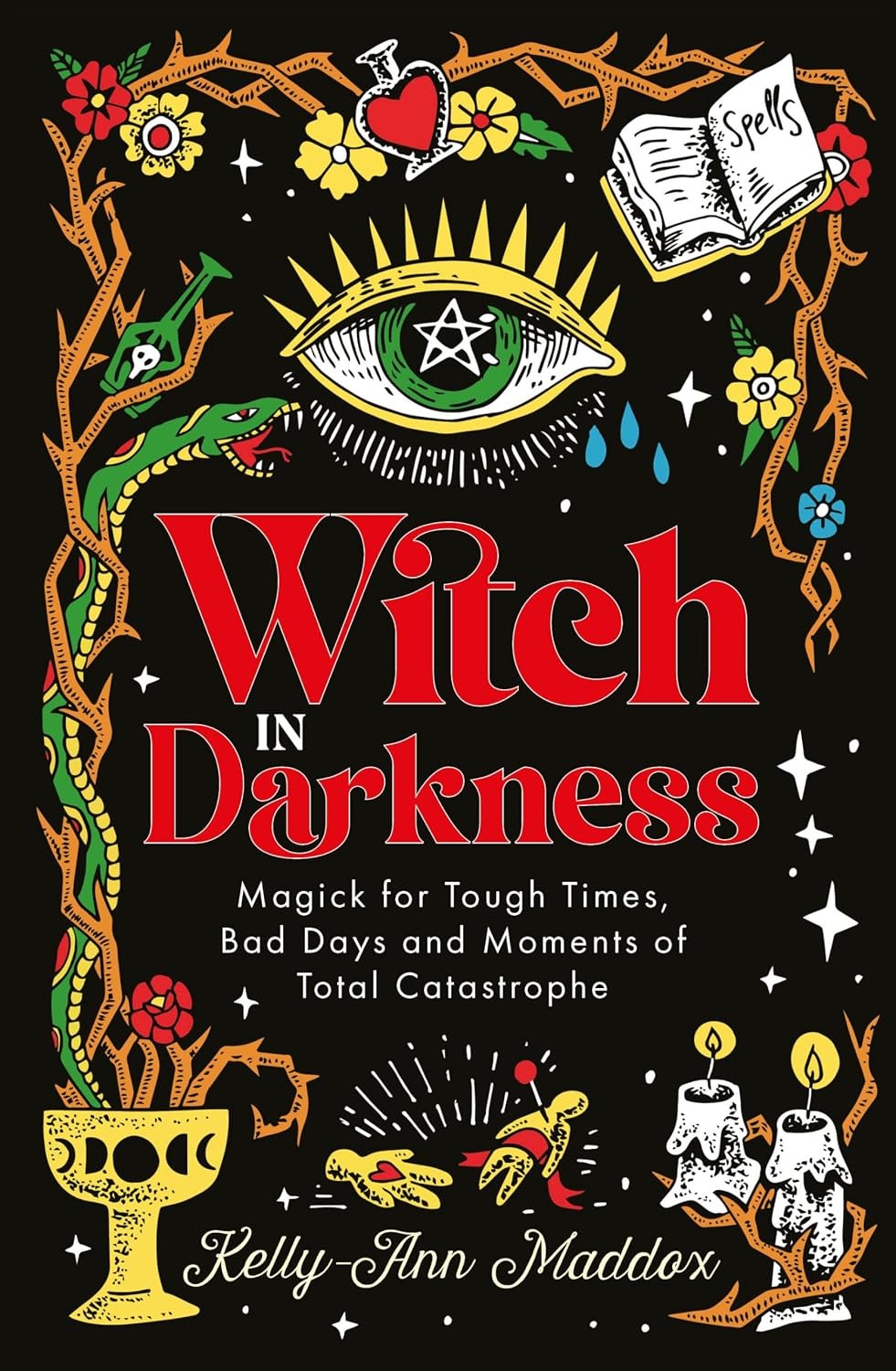 Witch in Darkness Magick for Tough Times Kelly-Ann Maddox Witchcraft Book - Image 4
