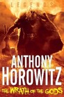 Anthony Horowitz The Wrath of the Gods (Paperback) Legends