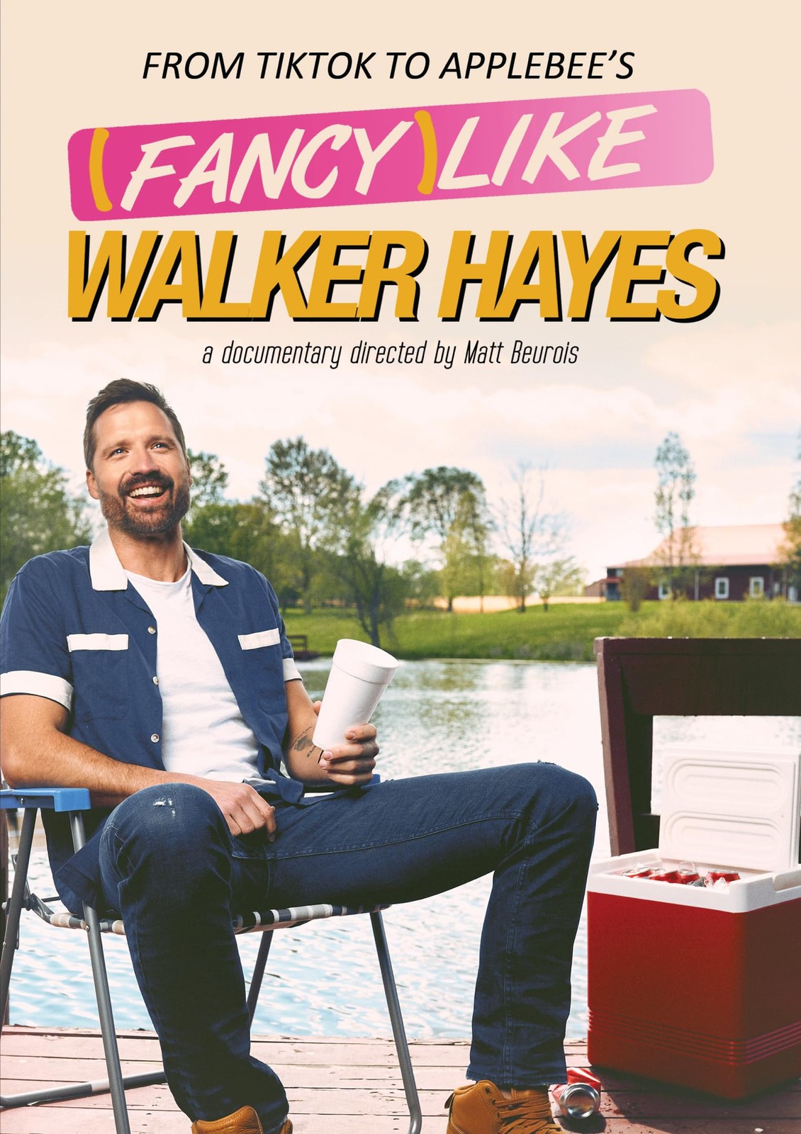 Fancy Like Walker Hayes (DVD) Walker Hayes Lela Hayes Laney Hayes Shane McAnally
