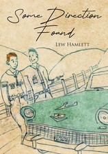 Some Direction Found by Lew Hamlett Paperback Book