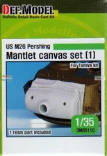 DEFDM35110 1:35 DEF Model M26 Pershing Mantlet Canvas Set (TAM kit)