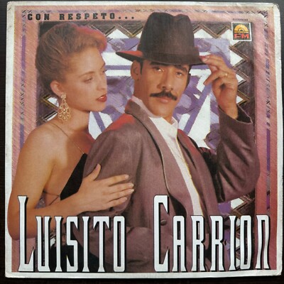Luisito Carrion    Con Respeto  SOLO TU TU AMIGO SALSA RARE GRABADO SOLO COL