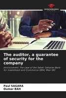 The Auditor, A Guarantee Of Security For The Company Paul Sagara (U. A.) Buch