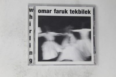 Omar Faruk Tekbilek- Whirling CD Album