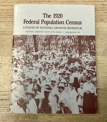Federal Population Census, 1920 by National Archives Staff (Trade Paperback)