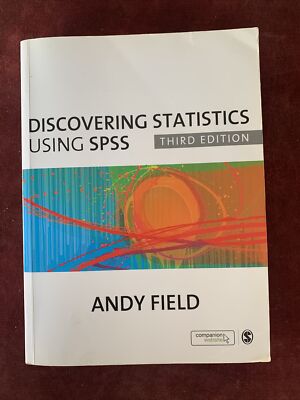Discovering Statistics Using SPSS, 3rd Edition (Introducing Statistical Methods