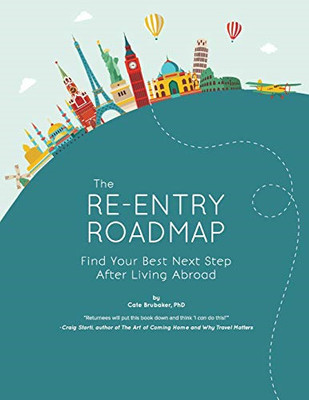 Re-Entry Roadmap : Find Your Best Next Step after Livin -  NEW Cate Brubaker 201