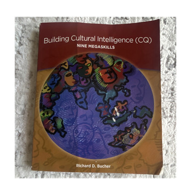 Building Cultural Intelligence (CQ): Nine Megaskills by Richard D. Bucher, Pape 