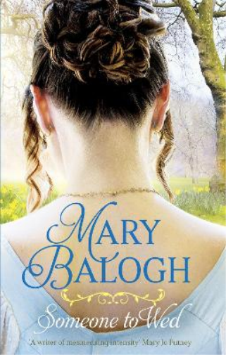 Mary Balogh Someone to Wed (Tascabile) Westcott