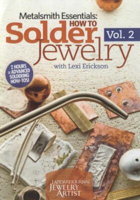 Metalsmith Essentials: How To Solder Jewelry  2-Disc DVD VIDEO techniques! Vol 2