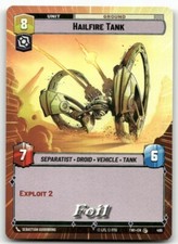 Hailfire Tank (Hyperspace) #496 FOIL Star Wars Unlimited TOR NM X1