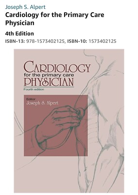 Cardiology for the Primary Care Physician by Joseph S. Alpert (2005, Hardcover)