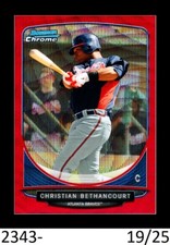 1-2013 BOWMAN CHROME RED REFRACTOR CHRISTIAN BETHANCOURT PHILLIES 19/25