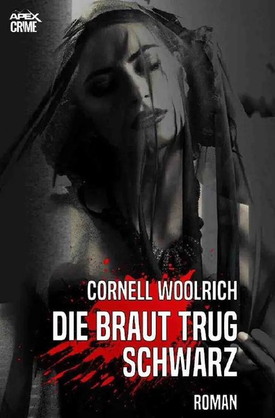 DIE Braut Trug Schwarz | Thriller | Cornell Woolrich | Deutsch | Taschenbuch-image