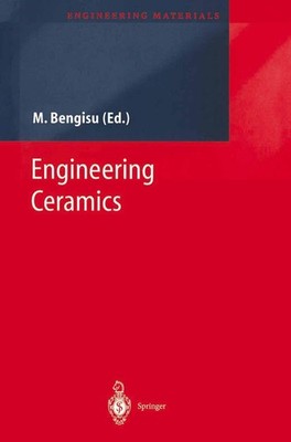 Engineering Ceramics M. Bengisu
