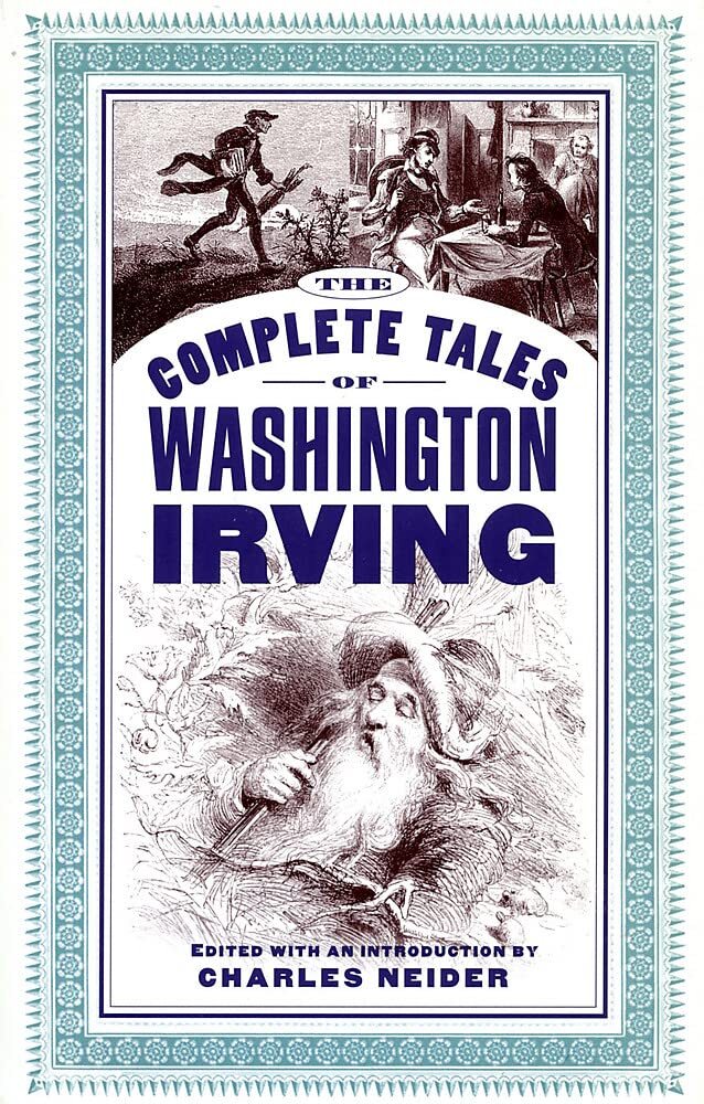 The Complete Tales Of Washington Irving by Washington Irving