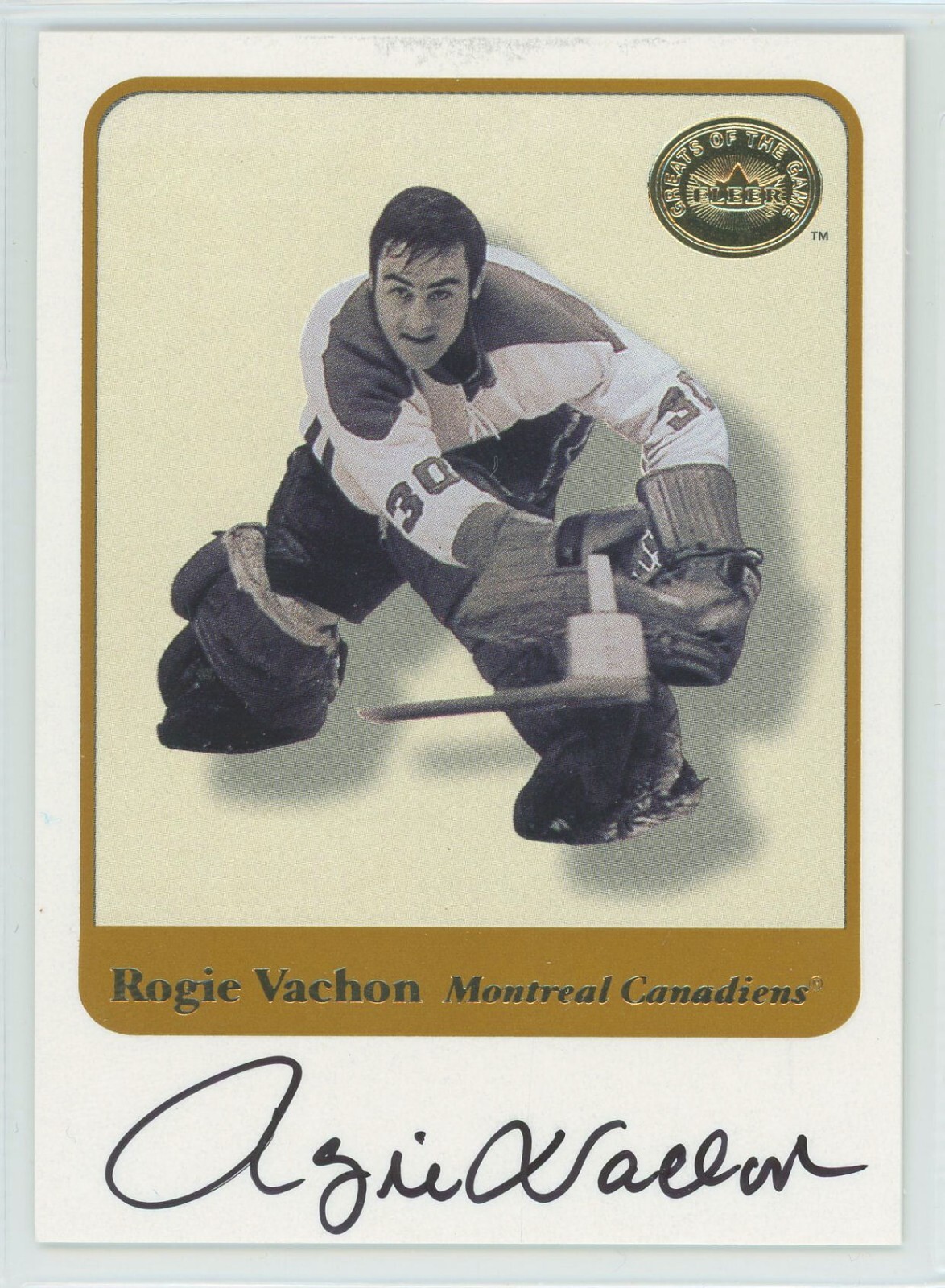 2001-02 Fleer Greats of the Game Autographs Rogie Vachon SET BREAK