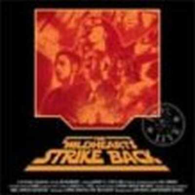The Wildhearts - Wildhearts Strike Back,the