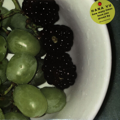 Hana Vu - How Many Times Have You Driven By (Vinyl LP - 2018 - EU - Original)