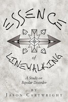 Essence Of Linewalking Jason Cartwright Taschenbuch Kartoniert / Broschiert 2011