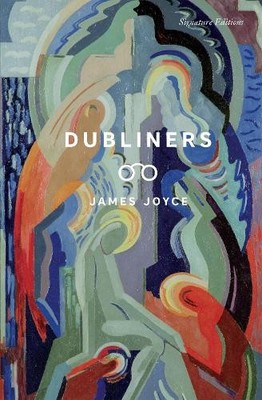 James Joyce Dubliners (Taschenbuch) Signature Editions