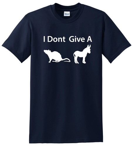 I Don't Give A Rats Ass Humor Adult Funny Novelty T ShIrt S-5XL/ - Picture 7 of 14