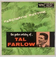 TAL FARLOW: Fascinatin’ Rhythm US Verve DG Trumpeter Jazz Vinyl LP