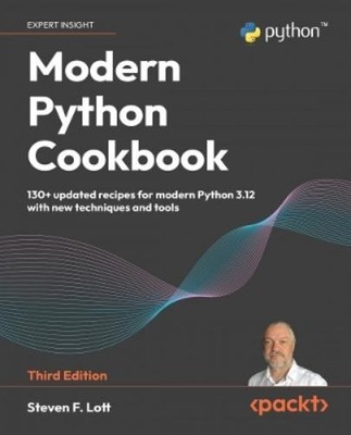 Steven F. Lott Modern Python Cookbook (Taschenbuch)