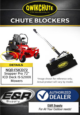 Qwikchute Chute Blocker fits Snapper Pro S200XT 72'' ICD Deck   NQD-FSICD72