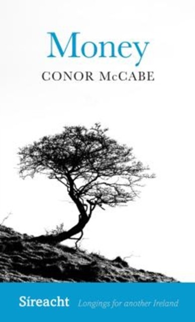 Money by Conor McCabe (Paperback Book)