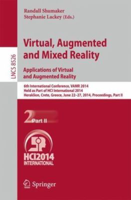 Virtual, Augmented and Mixed Reality Designing and Developing Augmented and V...