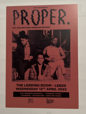 PROPER Concert Flyer Lending Rooms Leeds 13 April 2022 Big Brave on reverse