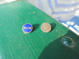 ANTIQUE BLOOD DONOR PIN MISSED STRIKE ON "O" AND WILLKIE PIN BLUE ENAMELED